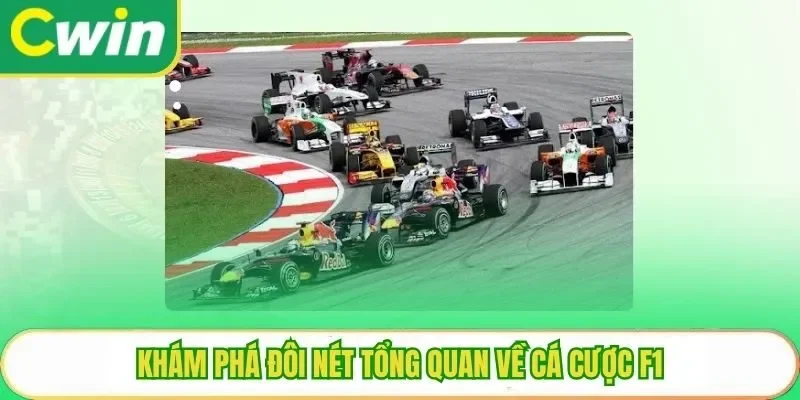 Khám phá đôi nét tổng quan về cá cược F1